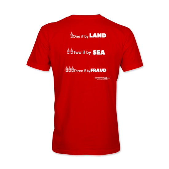 One If By Land T-Shirt