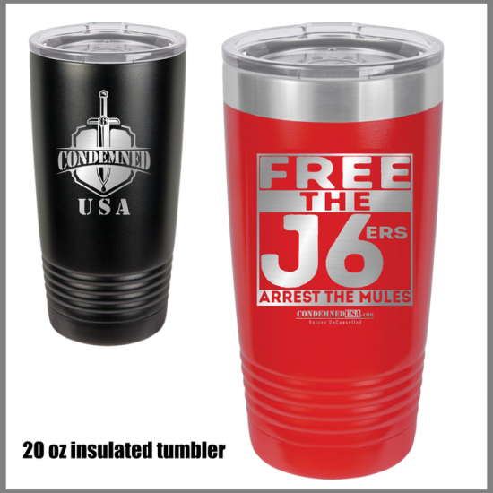 CondemnedUSA Free the J6ers 20 oz Travel Tumbler